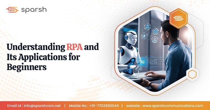 Understanding RPA and Its Applications for Beginners